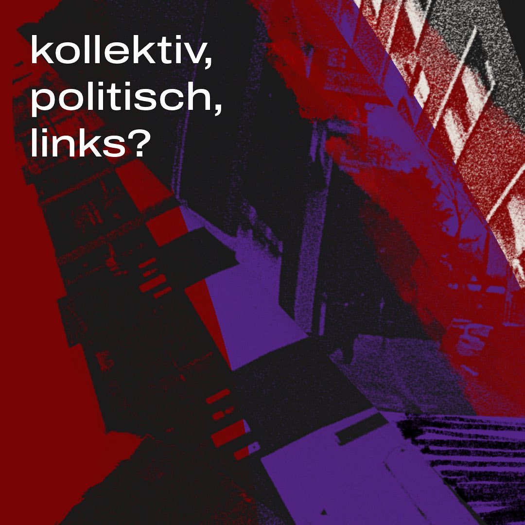 kollektiv, politisch, links?